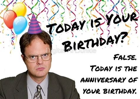 Dwight Schrute Birthday Quotes - ShortQuotes.cc