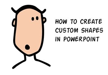 How to Create Custom Shapes in PowerPoint | The Rapid E-Learning Blog