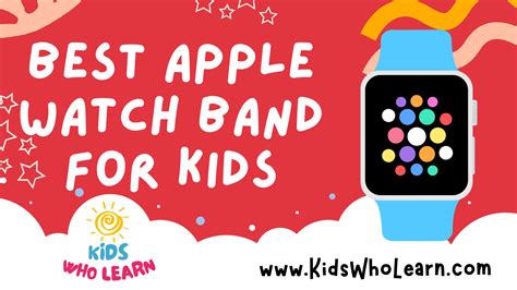 The Best Apple Watch Band for Kids: Practical Style