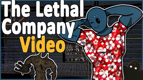 The Lethal Company Movie™ - YouTube