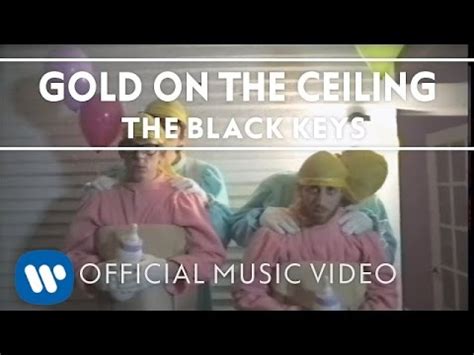 The Black Keys - Gold On The Ceiling (A Film By Harmony Korine ...