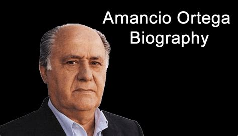 Amancio Ortega Biography In Hindi: अमान्सियो ओर्टेगा - HindiKeSath