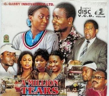 I Love Nollywood: A Million Tears