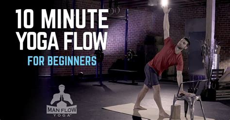 10-Minute Yoga Flow for Men & Beginners - Man Flow Yoga