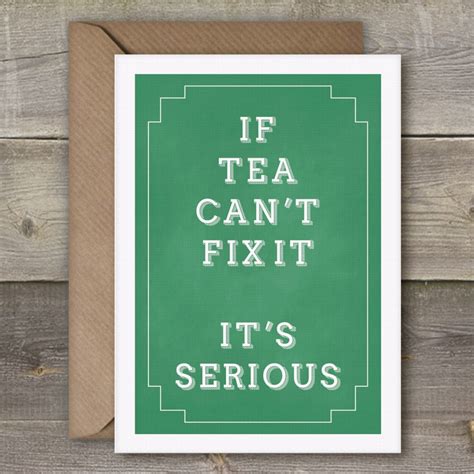 Funny Tea Quote 'If Tea Can't Fix It It's | Etsy