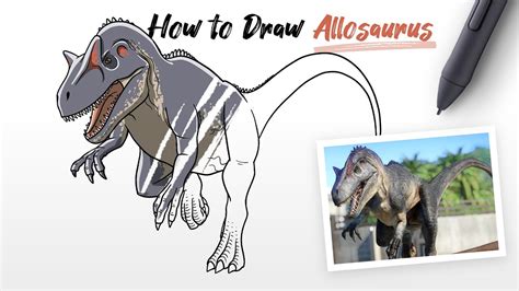 How to Draw Allosaurus dinosaur from Jurassic World Fallen Kingdom ...