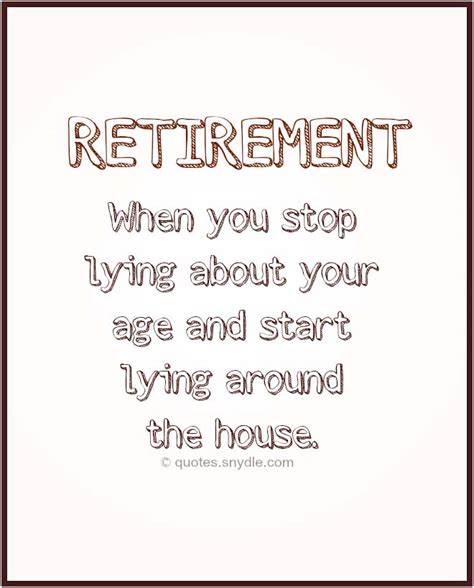 Funny Retirement Quotes and Sayings with Image - Quotes and Sayings