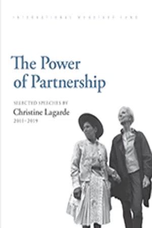 [PDF] The Power of Partnership: Selected Speeches by Christine Lagarde, 2011-2019 de ...