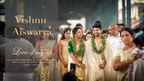 Guruvayur Wedding Film Of Aiswarya And Vishnu - YouTube