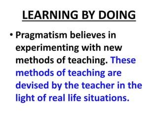 PHILOSOPHY OF PRAGMATISM & EDUCATION | PPT