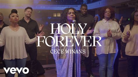 Music Video: CeCe Winans - Holy Forever + Lyrics - Gospelloop.com