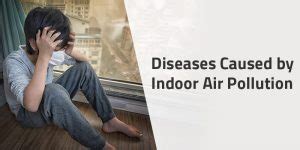 List of Life-Threatening Diseases Caused by Air Pollution | KENT Air Purifier