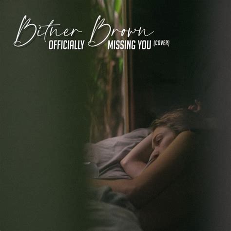 Stream Officially Missing You (Tamia Cover) by Bitner Brown | Listen ...