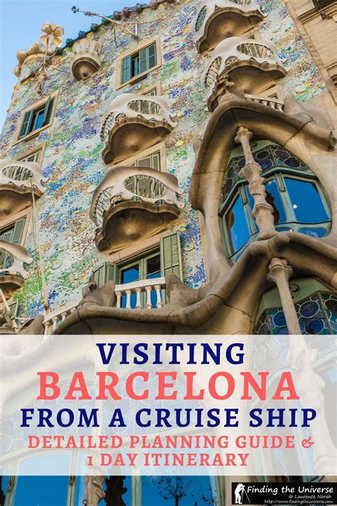 Visiting Barcelona by Cruise Ship: What to do In Barcelona for a Day ...