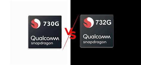 Qualcomm Snapdragon 732G vs Snapdragon 730G Specification