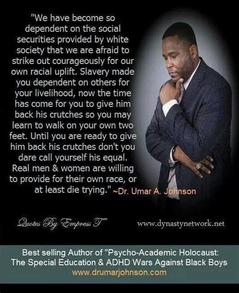 Dr Umar Johnson Quotes On Black Business. QuotesGram