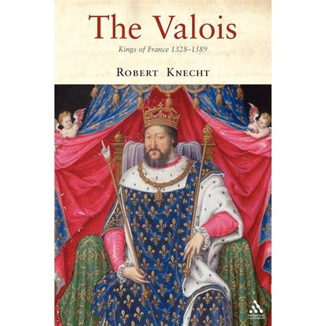 The Valois : Kings of France 1328-1589 - Walmart.com - Walmart.com