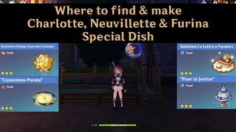 Where to find & make Charlotte, Neuvillette & Furina Special Dish Genshin Impact | HoYoLAB