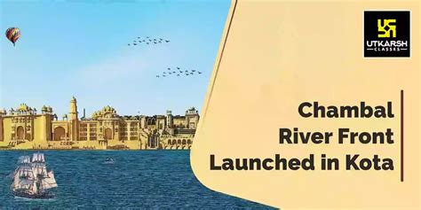 Rajasthan Government Inaugurates Chambal Riverfront in Kota