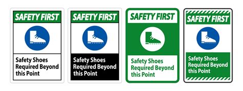 Safety First Sign Safety Shoes Required Beyond This Point 2125543 ...