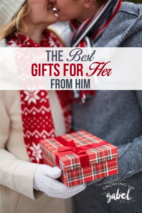 The Best Gifts for Her from Him