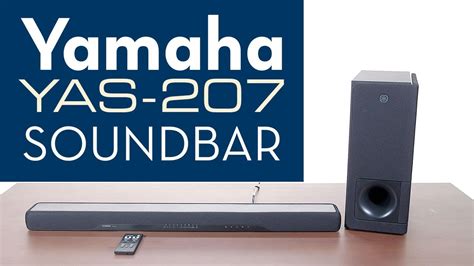 Yamaha Soundbar YAS-207 Overview - YouTube