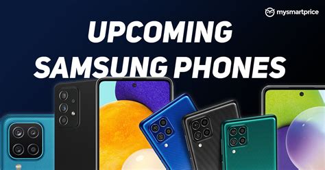 Samsung Upcoming Phones in 2021: Samsung Galaxy A32, Samsung Galaxy A52 ...