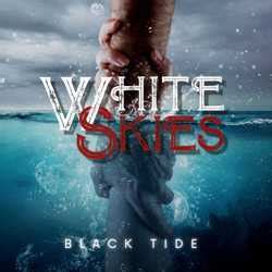 White Skies - Black Tide