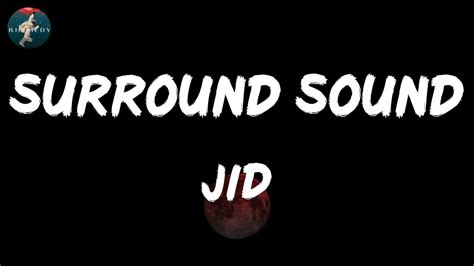 Surround Sound - JID (Lyrics) - YouTube