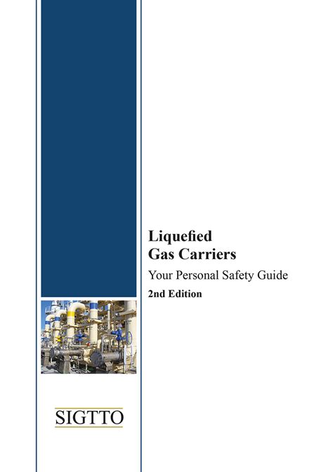 Liquefied Gas Carriers: Your Personal Safety Guide, Marine Society Shop