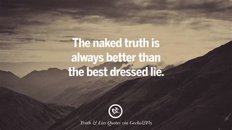 20 Quotes On Truth, Lies, Deception And Being Honest