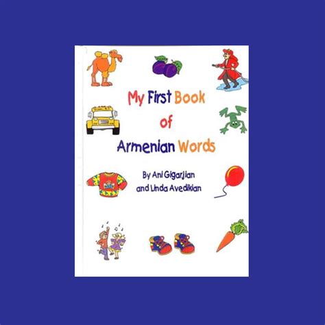 Your Resource for Armenian Products, Info, News, Events… MY FIRST BOOK ...