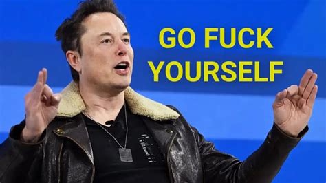 Elon Musk To Advertisers: “Go Fuck Yourself” : r/axidava