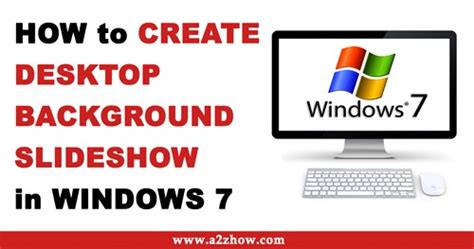 How to Create Desktop Background Slideshow in Windows 7