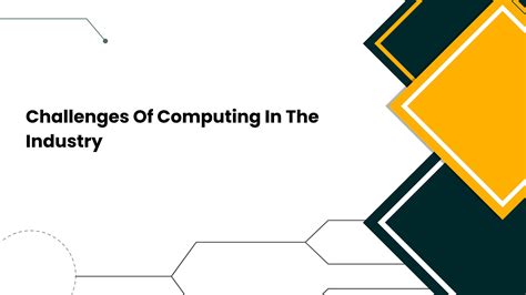 Challenges Of Computing In The Industry by MedicalComputers - Issuu