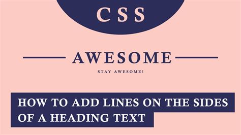 Horizontal Lines Before and After Texts (CSS Tutorial) - 22bulbjungle