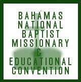 Bahamas National Baptist Missionary & Educational Convention Installation