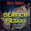 Listen to Relic Radio Sci-Fi (old time radio) Podcast