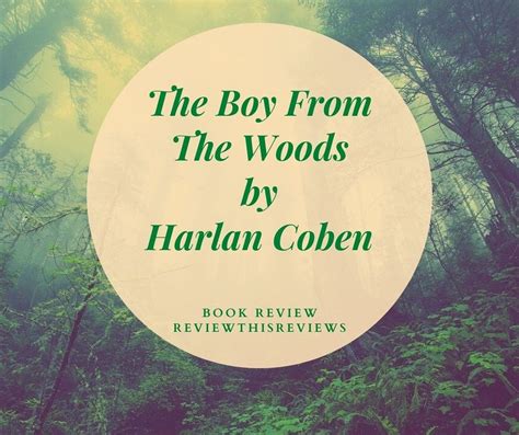 The Boy From The Woods by Harlan Coben – Book Review