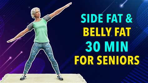 30-MIN SIDE FAT & BELLY FAT EXERCISE FOR SENIORS – Vim and Vigor ...