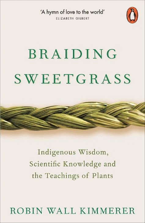 Braiding Sweetgrass by Robin Wall Kimmerer, Paperback, 9780141991955 ...