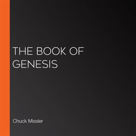 The Book of Genesis: An Expositional Commentary, Chuck Missler | 9781578217793 | Boeken | bol