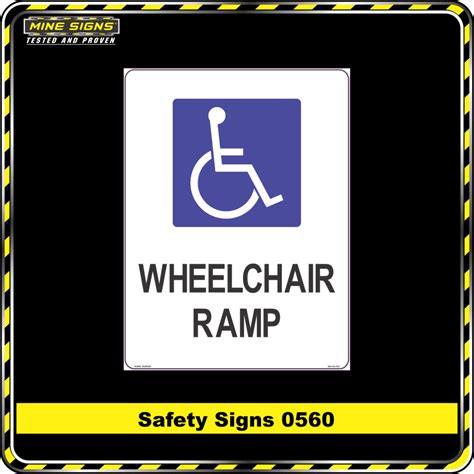 Wheelchair Ramp (Safety Sign 0560) - Mine Signs