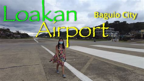 LOAKAN AIRPORT | Reminiscing Childhood Memories - YouTube