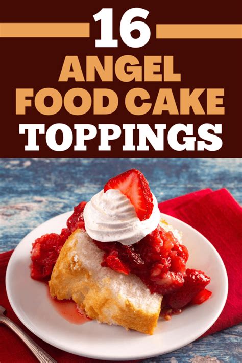 16 Angel Food Cake Toppings - Insanely Good