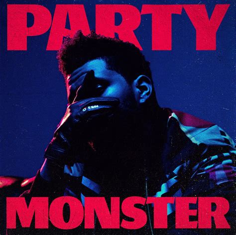 The Weeknd - Party Monster - Reviews - Album of The Year