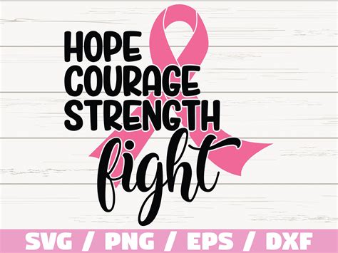 Hope Courage Strength Fight SVG / Breast Cancer Svg / Cancer | Etsy