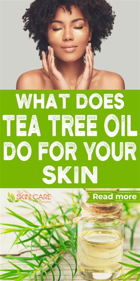 Tea Tree Oil Benefits For Skin And Hair | Natural skin care remedies ...