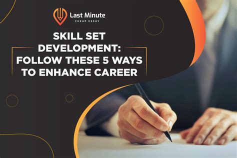 Skill Set Development: Follow these 5 Ways To Enhance Career