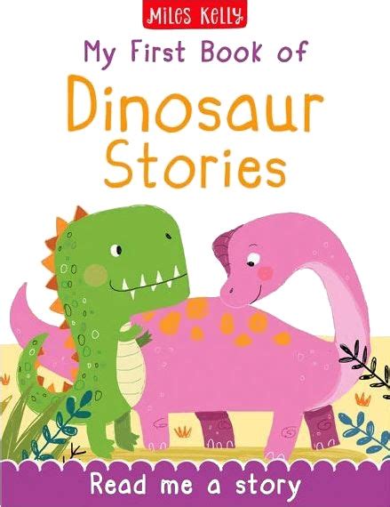 READ ME A STORY: MY FIRST BOOK OF DINOSAUR STORIES - Mega Magazines